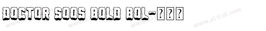Doctor Soos Bold Bol字体转换